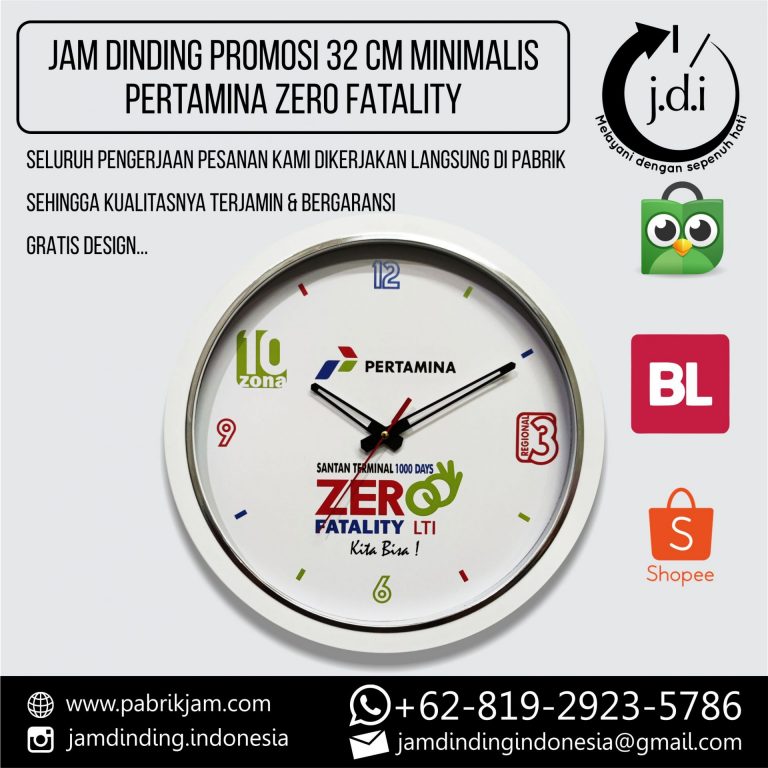 Jam Dinding Custom 32cm Pertamina Lis Tebal untuk kampanye Zero Fatality, produksi https://pabrikjam.com.