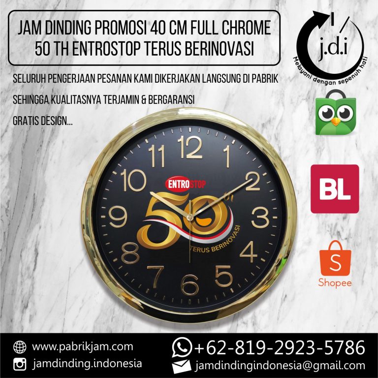 SOUVENIR MERCHANDISE JAM DINDING PROMOSI 40 CM FULL CHROME 50 TAHUN ENTROSTOP TERUS BERINOVASI