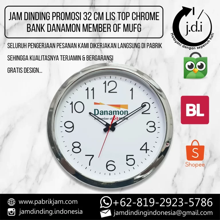 Jam dinding bank Danamon 32 cm dengan lis top chrome dan angka timbul, desain eksklusif untuk branding.