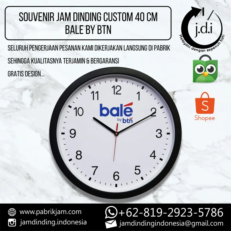 Pesan jam dinding custom bale by btn logo eksklusif 40cm di https://pabrikjam.com untuk souvenir promosi.