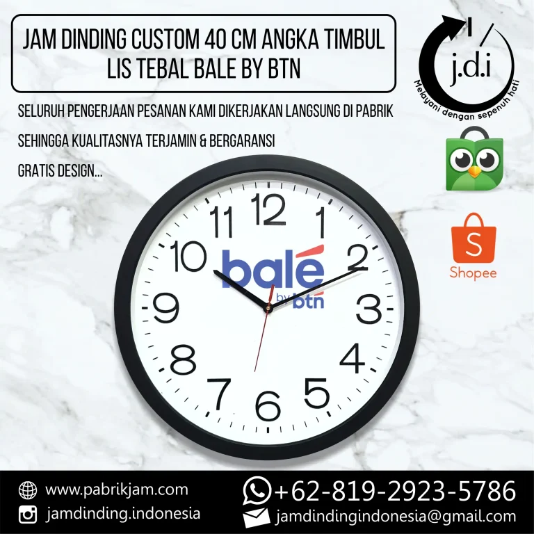 Jam bale custom BTN 40cm angka timbul souvenir branding efektif - Info di https://pabrikjam.com