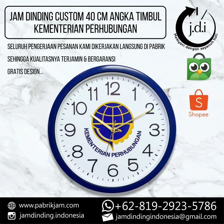 Jam Kemenhub 40cm custom angka timbul eksklusif untuk branding Kementerian Perhubungan - https://pabrikjam.com
